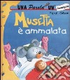 Musetta è ammalata libro