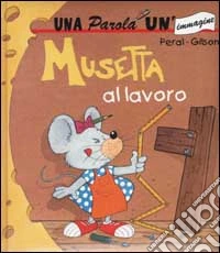 Musetta al lavoro libro