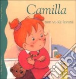 Camilla non vuole lavarsi libro