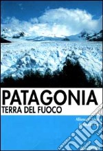 Patagonia e Terra del Fuoco