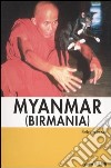 Myanmar (Birmania) libro