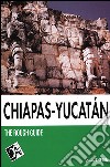 Chiapas-Yucatán libro
