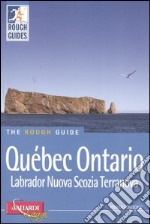 Québec, Ontario, Labrador, Nuova Scozia, Terranova libro