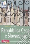 Repubblica Ceca e Slovacchia libro