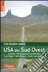 USA del Sud-Ovest. Arizona, Colorado sud-occidentale, Las Vegas, New Mexico, Utah meridionale libro