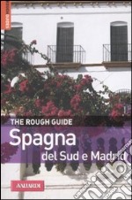 Spagna del sud e Madrid libro