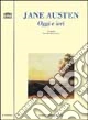 Jane Austen. Oggi e ieri
