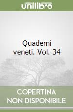 Quaderni veneti. Vol. 34 libro