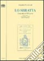 Lo Sbratta. Commedia del XVI secolo libro