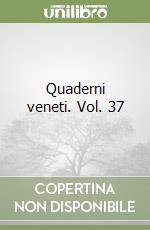 Quaderni veneti. Vol. 37 libro