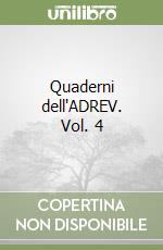 Quaderni dell'ADREV. Vol. 4