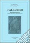 L'Alighieri. Rassegna dantesca. Vol. 25 libro