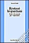 Restauri leopardiani. Studi e documenti per l'Epistolario libro