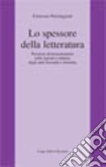 Lo spessore della letteratura libro