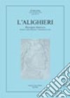 L'Alighieri. Rassegna dantesca. Vol. 28 libro