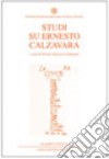 Quaderni veneti. Vol. 44: Studi su Ernesto Calzavara libro