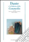 Dante e la fabbrica della Commedia libro