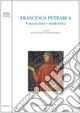 Francesco Petrarca. Umanesimo e modernità