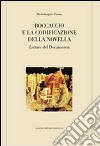 Boccaccio e la codificazione della novella. Letture del Decameron libro