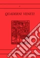 Quaderni veneti. Vol. 46
