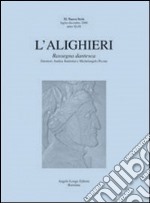 L'Alighieri. Rassegna dantesca. Vol. 32 libro