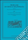 Problemi di critica goldoniana. Numero speciale. Vol. 14 libro di Pastore Stocchi M. (cur.) Pizzamiglio G. (cur.)