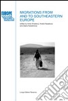 Migrations from and to southeastern Europe libro