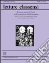 Letture classensi. Vol. 38: Le Opere minori di Dante nella prospettiva della Commedia libro