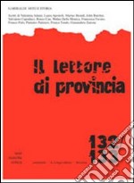 Il lettore di provincia. Vol. 132-133: Garibaldi: mito e storia libro