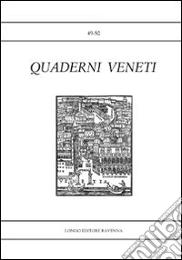 Quaderni veneti vol. 49-50