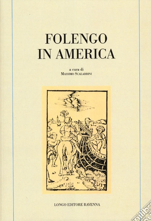 Folengo in America