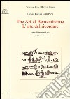 The art of remembering-L'arte del ricordare. Ediz. bilingue libro