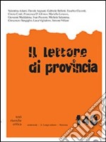 Il lettore di provincia. Vol. 140 libro