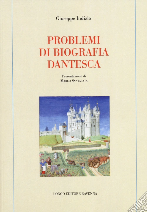 Problemi di biografia dantesca