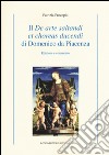 Il «De arte saltandi et choreas ducendi» di Domenico da Piacenza. Edizione e commento libro