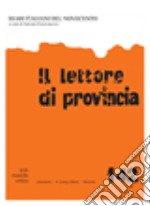 Il lettore di provincia. Vol. 142: Diari italiani del Novecento libro