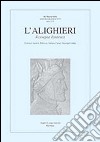 L'Alighieri. Rassegna dantesca. Vol. 46 libro di Bellomo S. (cur.) Carrai S. (cur.) Ledda G. (cur.)