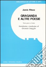 Graganda e altre poesie. Testo greco moderno a fronte libro