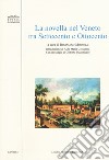 La novella nel Veneto tra Settecento e Ottocento libro