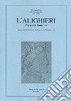 L'Alighieri. Rassegna dantesca. Vol. 50 libro di Bellomo S. (cur.) Carrai S. (cur.) Ledda G. (cur.)