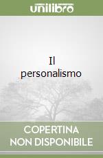 Il personalismo libro