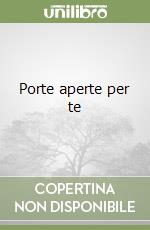 Porte aperte per te (1) libro