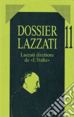 Lazzati direttore de «L'Italia» libro