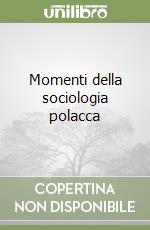 Momenti della sociologia polacca libro