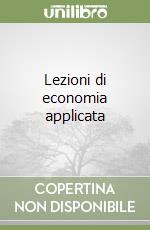 Lezioni di economia applicata libro