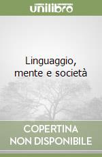 Linguaggio, mente e società libro