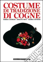 Costume di tradizione di Cogne libro