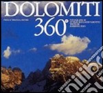 Dolomiti 360°. Ediz. italiana e inglese libro