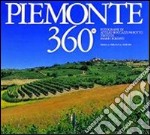 Piemonte 360°. Ediz. italiana e inglese