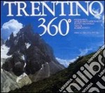 Trentino 360°. Ediz. trilingue